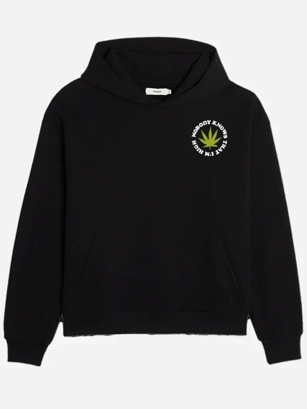 Nobody Knows That I M High Hoodie Recreated Edition