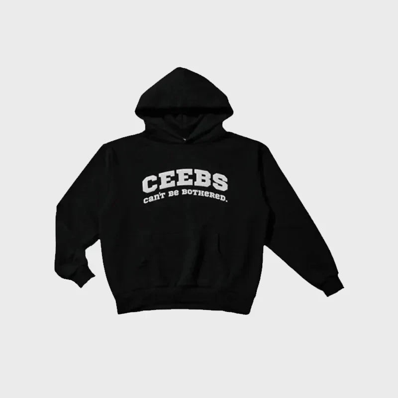 Ceebs Can’t Be Bothered Hoodie – Effortless Streetwear with Attitude Recreated Edition